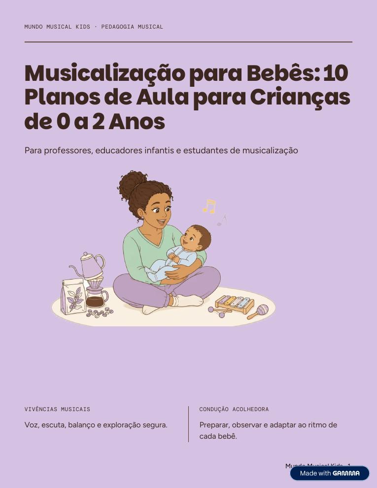 Musicalização para Bebês: 10 Planos de Aula para Crianças de 0 a 2 Anos